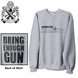 Springfield Armory "Bring Enough Gun" Sweatshirt, Gray